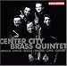 Classical Music : Center City Brass