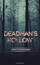 Deadman's Hollow Deadman's Hollow