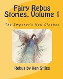 Fairy Rebus Stories Volume 1: The Emperor's New Clothes