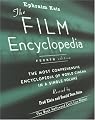 The Film Encyclopedia, 4th Edition: The Most Comprehensive Encyclopedia of World Cinema in a Single Volume