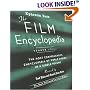The Film Encyclopedia, 4th Edition : The Most Comprehensive Encyclopedia of World Cinema in a Single Volume (Film Encyclopedia)