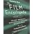 The Film Encyclopedia, 4th Edition: The Most Comprehensive Encyclopedia of World Cinema in a Single Volume