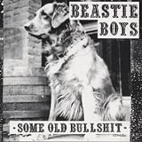 Some Old Bullshit - Beastie Boys [Ltd.Re-Issue]