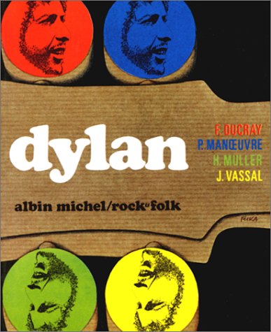 Dylan (Rock & folk) (French Edition)