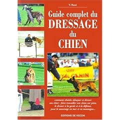 Guide complet du dressage du chien