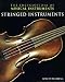 Stringed Instruments (The Encyclopedia of Musical Instruments)