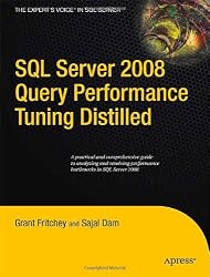 SQL Server 2008 Query Performance Tuning Distilled (Expert's Voice in SQL Server)