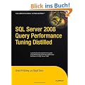 SQL Server 2008 Query Performance Tuning Distilled (Expert's Voice in SQL Server)