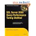 SQL Server 2008 Query Performance Tuning Distilled (Expert's Voice in SQL Server)