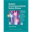 Plunkett's E-Commerce and Internet Business Almanac 2007:... by Jack W. Plunkett
