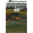 Golf Carolinas! South Carolina Golf Guide by  Bob Steele