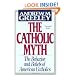 The Catholic Myth