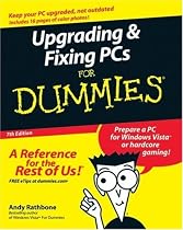 Upgrading and Fixing PCs for Dummies