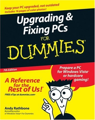 Childrens Toyshop  Books : Upgrading and Fixing PCs for Dummies (For Dummies)