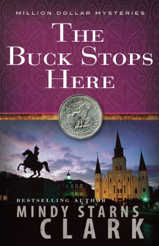 The Buck Stops Here (The Million Dollar Mysteries Book 5)