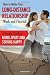 How to Make Your Long-Distance Relationship Work and Flourish: A Couples Guide to Being Apart and Staying Happy