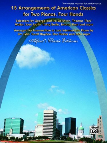 15 Arrangements of American Classics for Two Pianos, Four Hands: Selections by George and Ira Gershwin, Thomas 