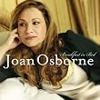 Joan Osborne...