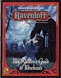 Van Richten's Guide to Werebeasts (AD&D/Ravenloft) (Advanced Dungeons &  Dragons, 2nd Edition)