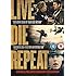 Live Die Repeat: Edge of Tomorrow [DVD] [2014]