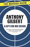 A spy for Mr Crook