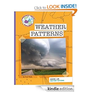 Weather Patterns (Language Arts Explorer) Carol Hand