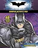 "Batman - the Dark Knight" Bumper Colouring and Activity Pad ("Batman - the Dark Knight")