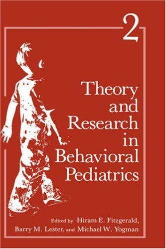 Theory and Research in Behavioral Pediatrics: Volume 3