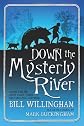 Down the Mysterly River