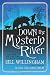 Down the Mysterly River