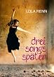 Drei Songs sp�ter