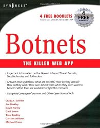 Botnets: The Killer Web App
