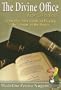 The Divine Office for Dodos: A Step-By-Step Guide to Praying the Liturgy of the Hours