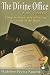 The Divine Office for Dodos: A Step-By-Step Guide to Praying the Liturgy of the Hours