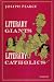 Literary Giants Literary Catholics