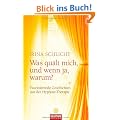 Was qu�lt mich, und wenn ja, warum?: Faszinierende Geschichten aus der Hypnose-Therapie