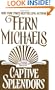 Captive Splendors: A Novel