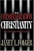 The Criminalization of Christianity: Read This Book Before It Becomes Illegal!