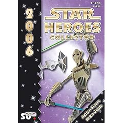 Star Heroes Collector 2006 - Katalog f�r Star Wars und Star Trek Figuren: Internationale Version