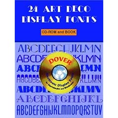 24 Art Deco Display Fonts CD-ROM and Book (Dover Electronic Display Fonts)