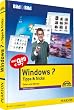 Windows 7 Tipps & Tricks - Bild f�r Bild visuell lernen: Sehen und K�nnen