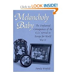 Melancholy Baby: The Unplanned Consequences of the G.I.s' Arrival in Europe for World War II