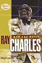 Ray Charles: Man and Music