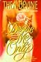 Desire Me Only