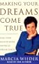 Making Your Dreams Come True