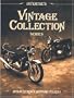 Intertec's Vintage Collection Series: Four-Stroke Motorcycles (Intertec's Vintage Collection Series) (Interecs Vintage Collection)
