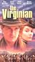The Virginian [VHS]