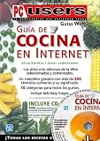 Guia de Cocina en Internet con CD-ROM: Guias Web Users, en Espanol / Spanish