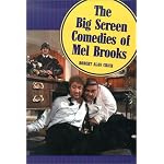 The Big Screen Comedies of Mel Brooks book cover