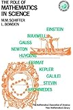 Role of Mathematics in Science (Anneli Lax New Mathematical Library)